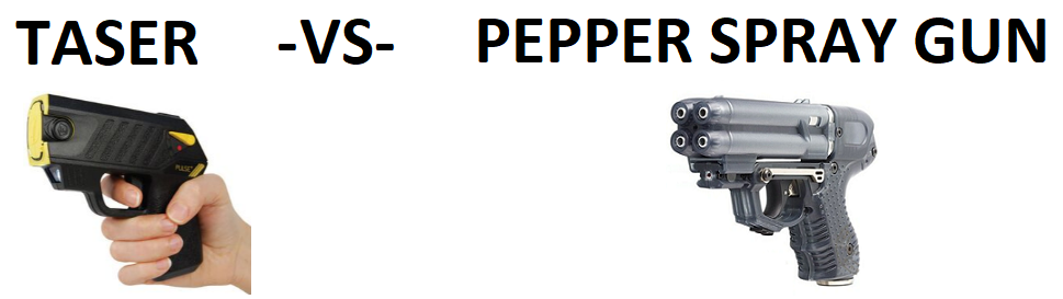 TASER vs Pepper Spray Gun